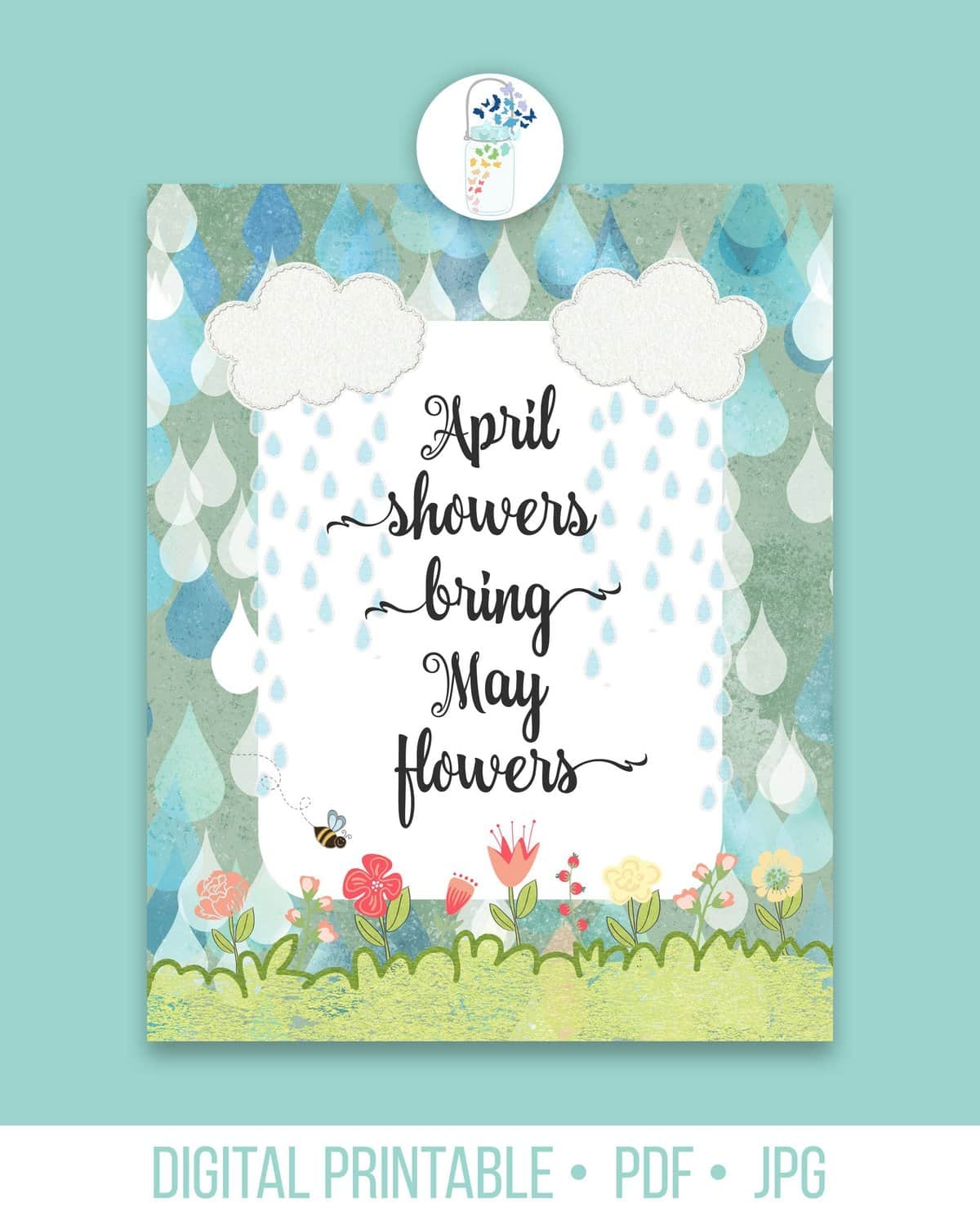 April Showers Bring May Flowers Printable Art