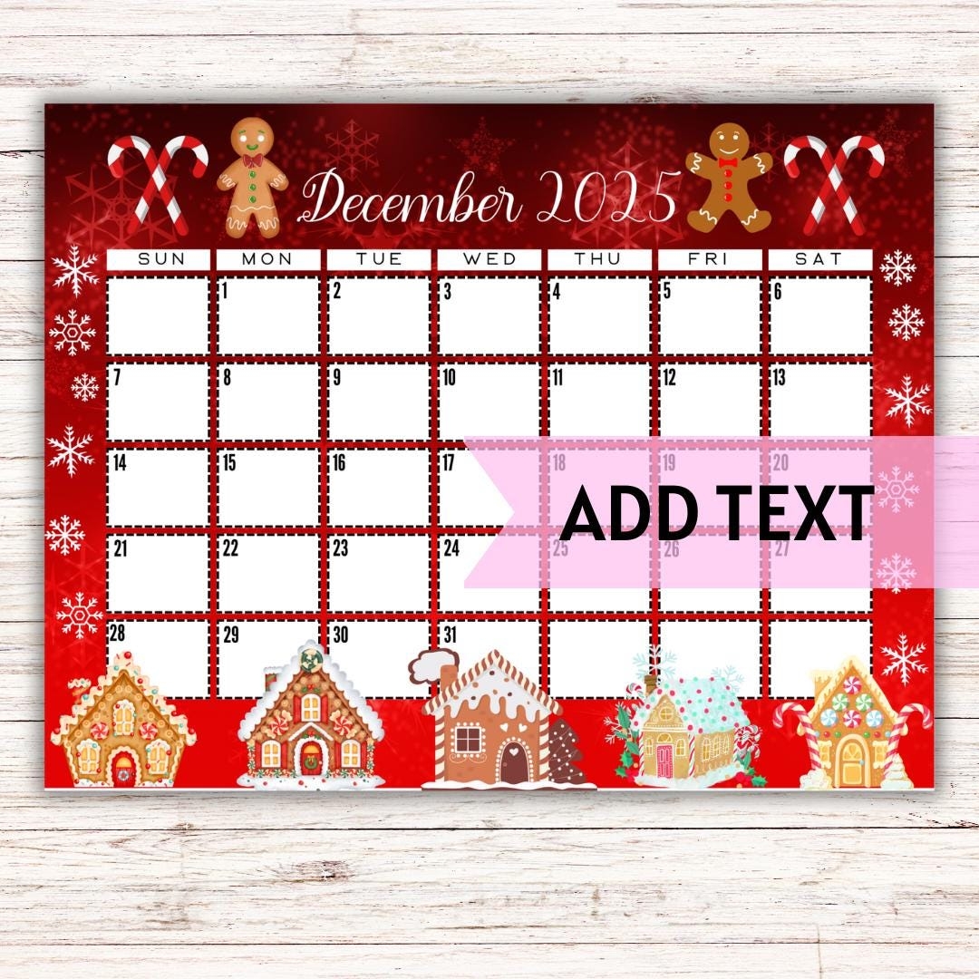 EDITABLE December Calendar 2025 Gingerbread Village Christmas Calendar Holiday Calendar December 2025 Calendar Fillable Calendar Etsy