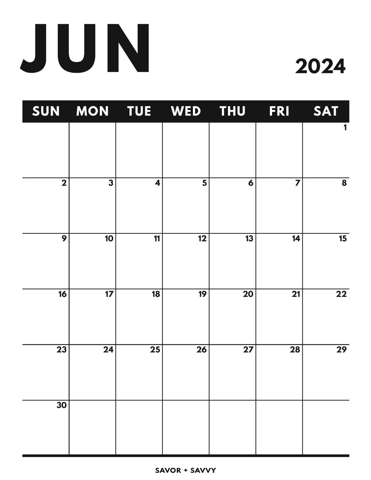 June 2024 Calendar Templates 14 Free Printables Savor Savvy