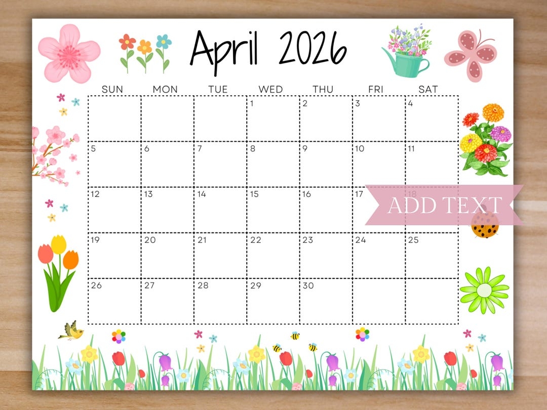 EDITABLE April 2026 Calendar Printable Calendar Cute Spring Calendar Monthly Calendar Homeschool Calendar Kids Calendar Springtime Etsy